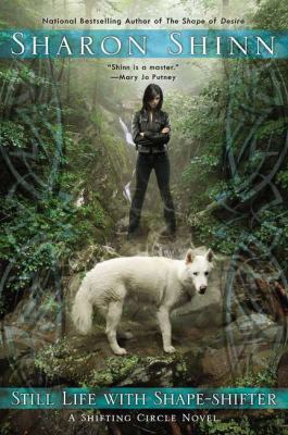 Still Life with Shape-Shifter (A Shifting Circl... 0425256812 Book Cover