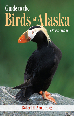 Guide to the Birds of Alaska 1941821421 Book Cover