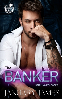 The Banker: An age gap bodyguard romance 1739865758 Book Cover