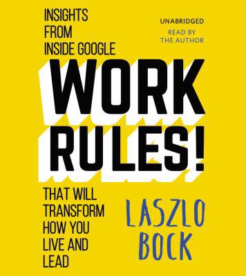 Work Rules! Lib/E: Insights from Inside Google ... 1478986220 Book Cover