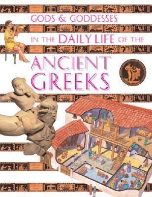 In the Daily Life of the Ancient Greeks 0872266362 Book Cover