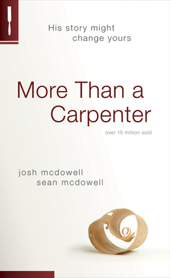 More Than a Carpenter 1414326270 Book Cover