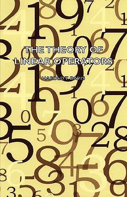 The Theory of Linear Operators 1406773182 Book Cover