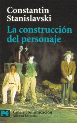 La construcción del personaje (El Libro De Bols... [Spanish] 8420638781 Book Cover