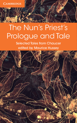 The Nun's Priest's Prologue and Tale 1316615669 Book Cover