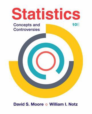 Statistics: Concepts and Controversies 1319324835 Book Cover