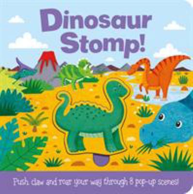 Push and Play: Dinosaur Stomp! 1787007472 Book Cover