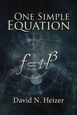 One Simple Equation: F=tl3 1400329957 Book Cover