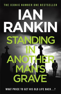 Standing in Another Man's Grave 1409118487 Book Cover