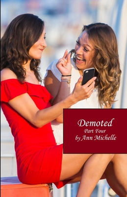 Demoted: Part Four B0F27TH8W8 Book Cover