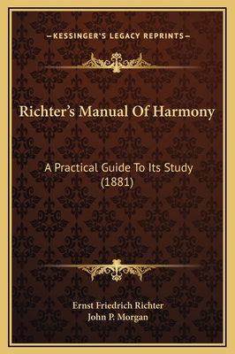 Richter's Manual Of Harmony: A Practical Guide ... 1169293905 Book Cover