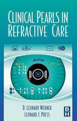 Clinical Pearls in Refractive Care 0750699124 Book Cover