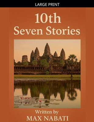 10th Seven Stories [Large Print] B0GKSVTS13 Book Cover