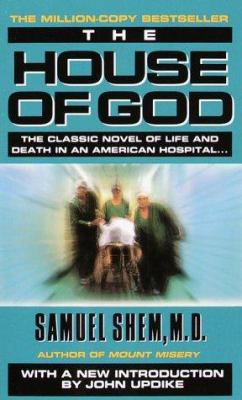 The House of God: The Classic Novel of Life and... 0440133688 Book Cover