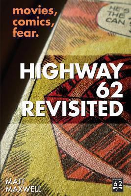 Highway 62 Revisited 149377431X Book Cover