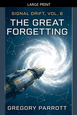 The Great Forgetting [Large Print] B0HJ6ZDWL7 Book Cover