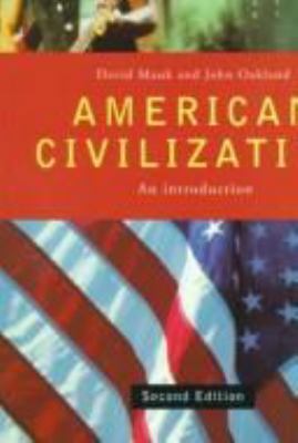 American Civilization: An Introduction 0415101719 Book Cover