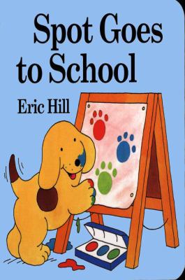 Spot Goes to School B0073PG39W Book Cover