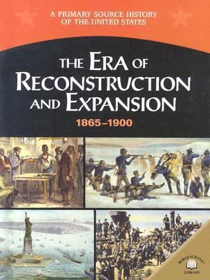 The Era of Reconstruction and Expansion (1865-1... 0836858271 Book Cover