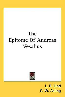 The Epitome of Andreas Vesalius 1436715059 Book Cover