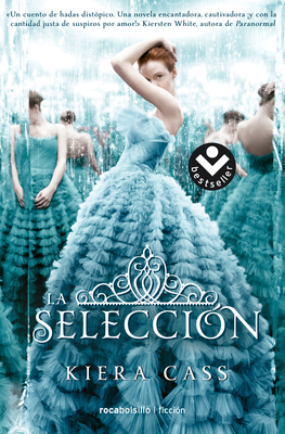 La Selección/ The Selection [Spanish] 8416240604 Book Cover