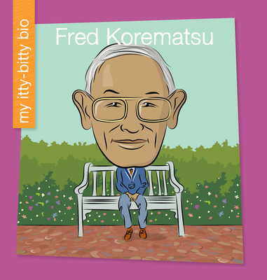 Fred Korematsu 1534198989 Book Cover