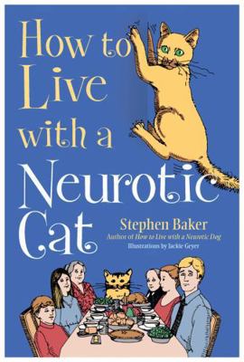 How to Live with a Neurotic Cat 0785831789 Book Cover