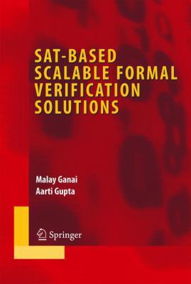 Sat-Based Scalable Formal Verification Solutions B00BDI1VFG Book Cover
