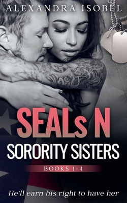 SEALs N Sorority Sisters 1393407374 Book Cover