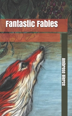 Fantastic Fables 1701629429 Book Cover