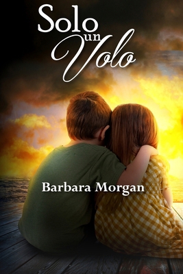 Solo un volo [Italian] 1915077826 Book Cover