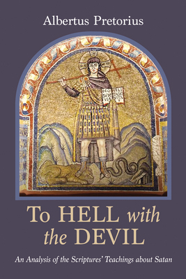To Hell with the Devil B0D466BWNJ Book Cover