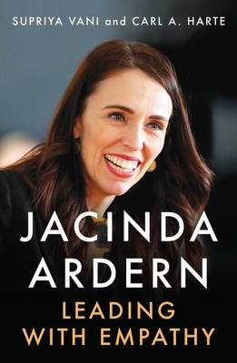 Jacinda Ardern: Leading with Empathy 0861543092 Book Cover