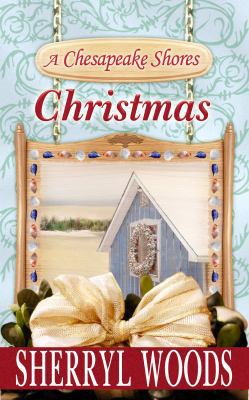 A Chesapeake Shores Christmas [Large Print] 1602859051 Book Cover