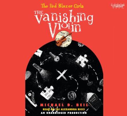 Vanishing Violin, The(lib)(CD) 0307710548 Book Cover