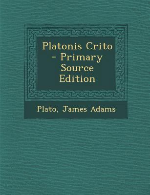 Platonis Crito [Greek, Ancient (to 1453)] 1289394504 Book Cover