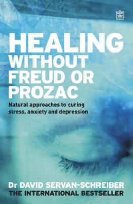 Healing Without Freud or Prozac : Natural Appro... B004JCWZ26 Book Cover