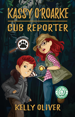 Kassy O'Roarke, Cub Reporter: Pet Detective Mys... 1643439030 Book Cover