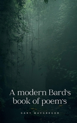 A modern Bard's book of poem's 9360949965 Book Cover
