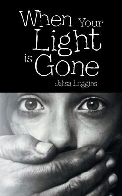 When Your Light Is Gone 1664241523 Book Cover