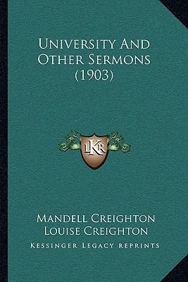 University And Other Sermons (1903) 1165793040 Book Cover