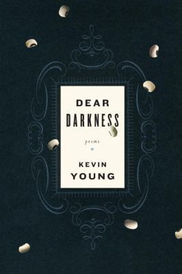 Dear Darkness 0307264343 Book Cover