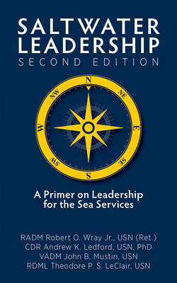 Saltwater Leadership, Second Edition: A Primer ... 1682475506 Book Cover