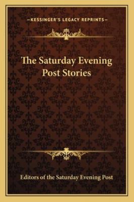 The Saturday Evening Post Stories 1162775114 Book Cover