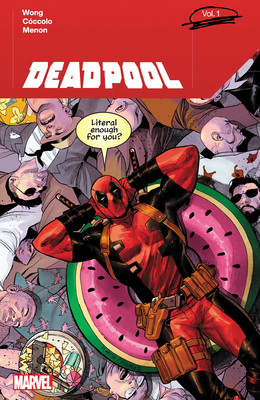 Deadpool by Alyssa Wong Vol. 1 1302930281 Book Cover