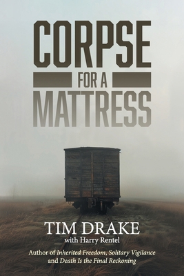 Corpse for a Mattress B0DHDBCL2N Book Cover