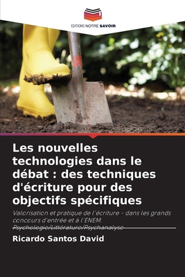 Les nouvelles technologies dans le débat: des t... [French] 6207222547 Book Cover