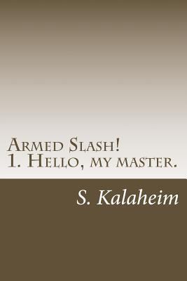 Armed Slash! [Korean] 1499212836 Book Cover