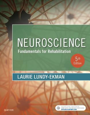 Neuroscience: Fundamentals for Rehabilitation 0323478417 Book Cover