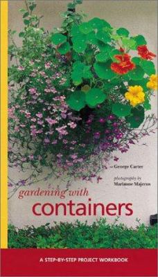 Gardening With Containers (Step-By-Step Project... 1841721743 Book Cover